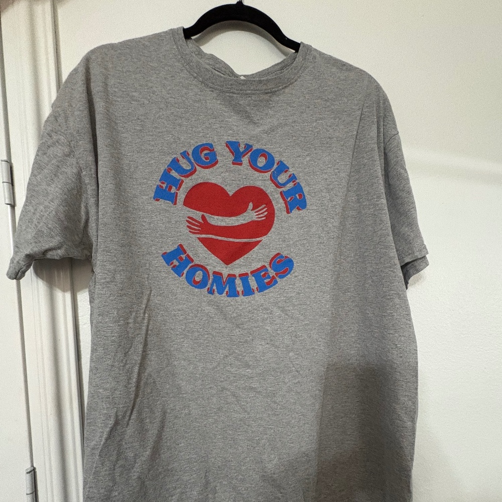 Hug Your Homies T-Shirt